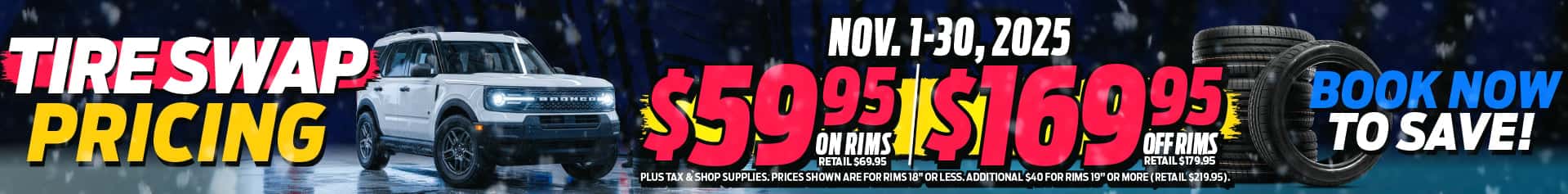 Snowy background with a Ford Bronco Sport and tire stack, promoting Waterloo Ford’s November tire swap pricing.