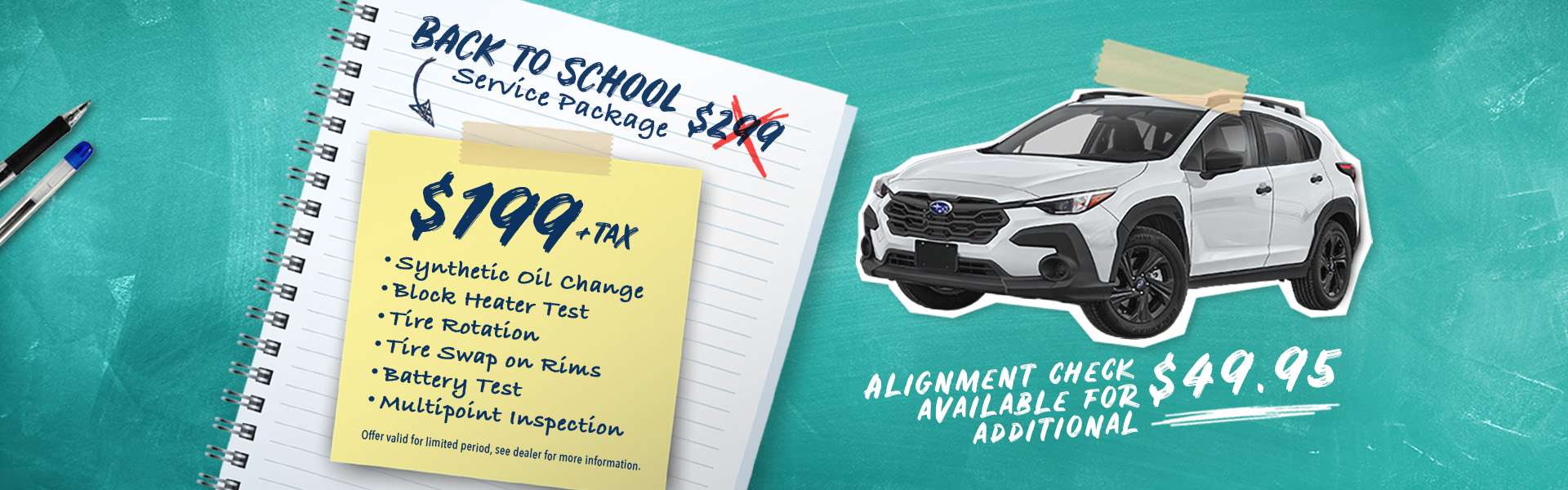 Back to school service package - get oil change, tire rotation, tire swap on rims & multipoint inspection
