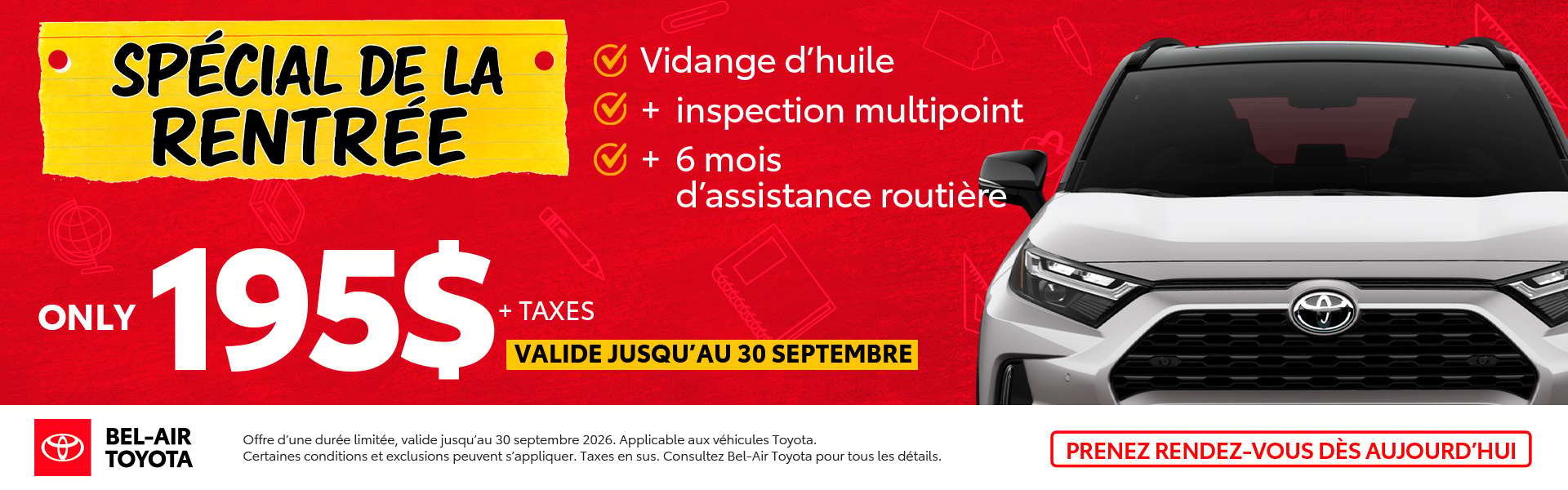 Spécial service de la rentrée – obtenez une vidange d’huile, une inspection multipoint et une assistance routière pour 195 $ + taxes