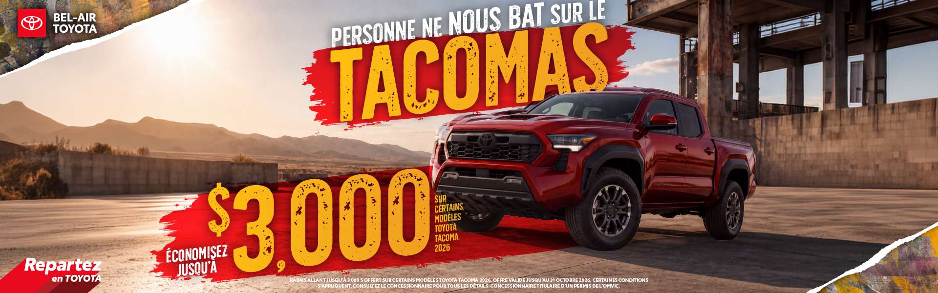 Économisez jusqu’à 3 000 $ sur certains modèles Toyota Tacoma 2026 chez Bel-Air Toyota