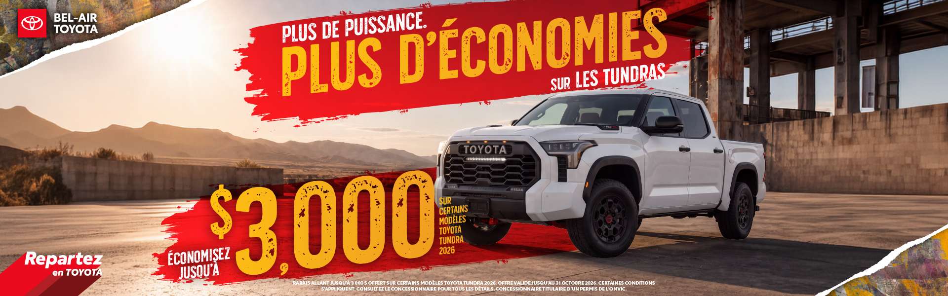 Économisez jusqu’à 3 000 $ sur certains modèles Toyota Tundra 2026 chez Bel-Air Toyota