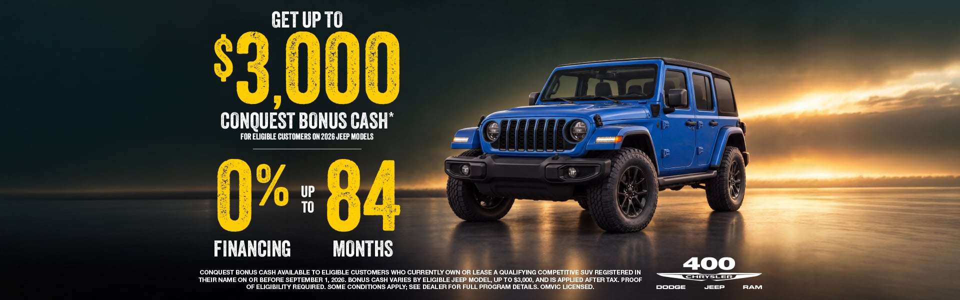 Switch from your current SUV andGet Up to $3,000 in Conquest Bonus Cash on Select New Jeep Models*