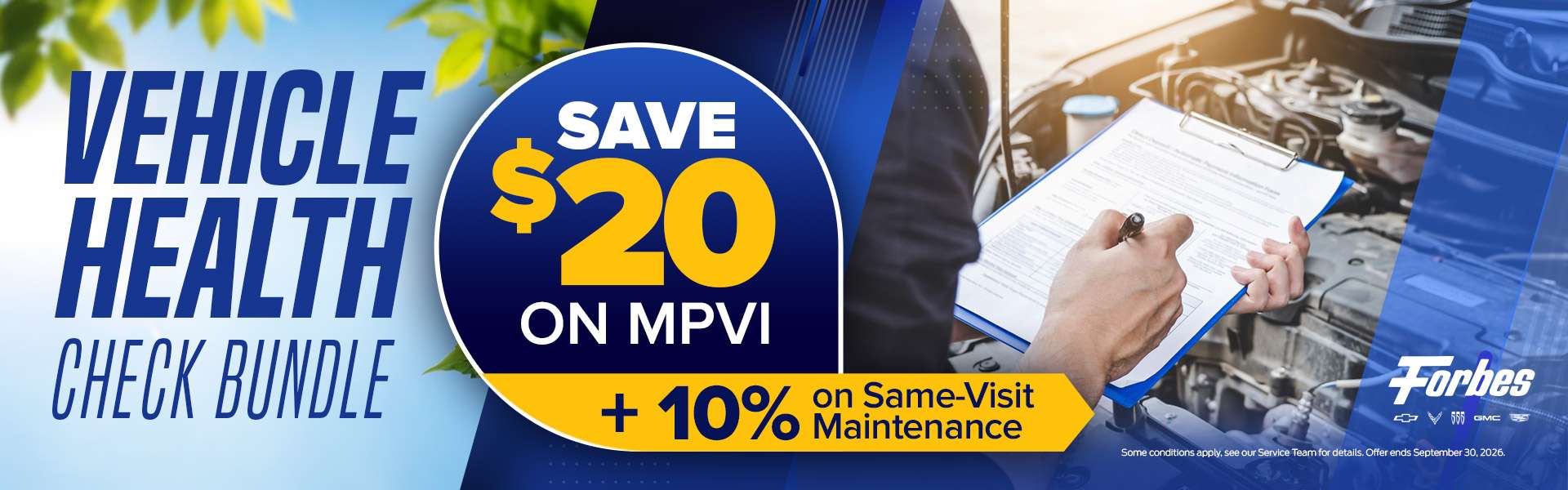 Vehicle Health Check Bundle Save $20 on MPVI + 10% on Same-Visit Maintenance