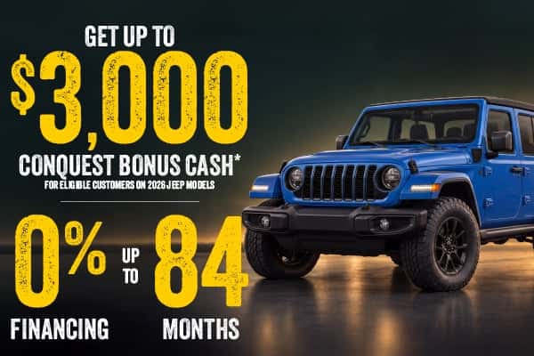 Switch from your current SUV and Get Up to $3,000 in Conquest Bonus Cash On Select New Jeep Models*