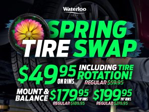 Waterloo Ford Spring Tire Swap promotion showing $49.95 tire swap on rims including tire rotation, plus mount and balance pricing of $179.95 for up to 18-inch rims and $199.95 for 19-inch and larger rims.