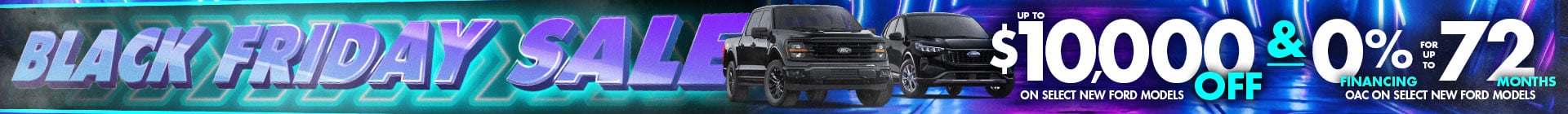 Black Friday Sale promotional graphic with a black Ford F-150. Offers include up to $10,000 off or up to $17,000 in cash discounts, plus 0% financing for up to 72 months on select new F-150 models. Set against a neon-lit background.