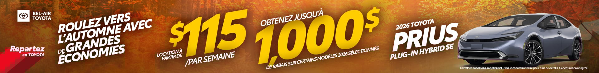 obtenez Jusqu'a 1000$ de rabais sur certains modeles 2026 prius selectionnes