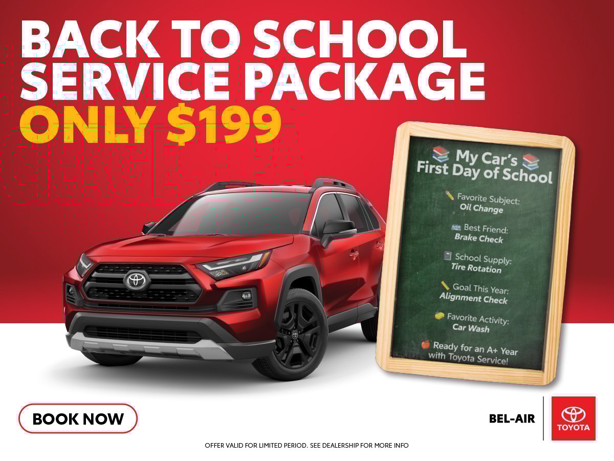 Back to school service package at bel-air toyota