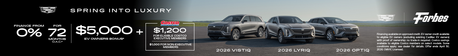 2026 Cadillac Optiq, Lyriq & Vistiq As Low As 0% Financing Up To 72 Months O.A.C.* + $5,000 EV Owners Bonus + Up To $1,200 Costco Bonus