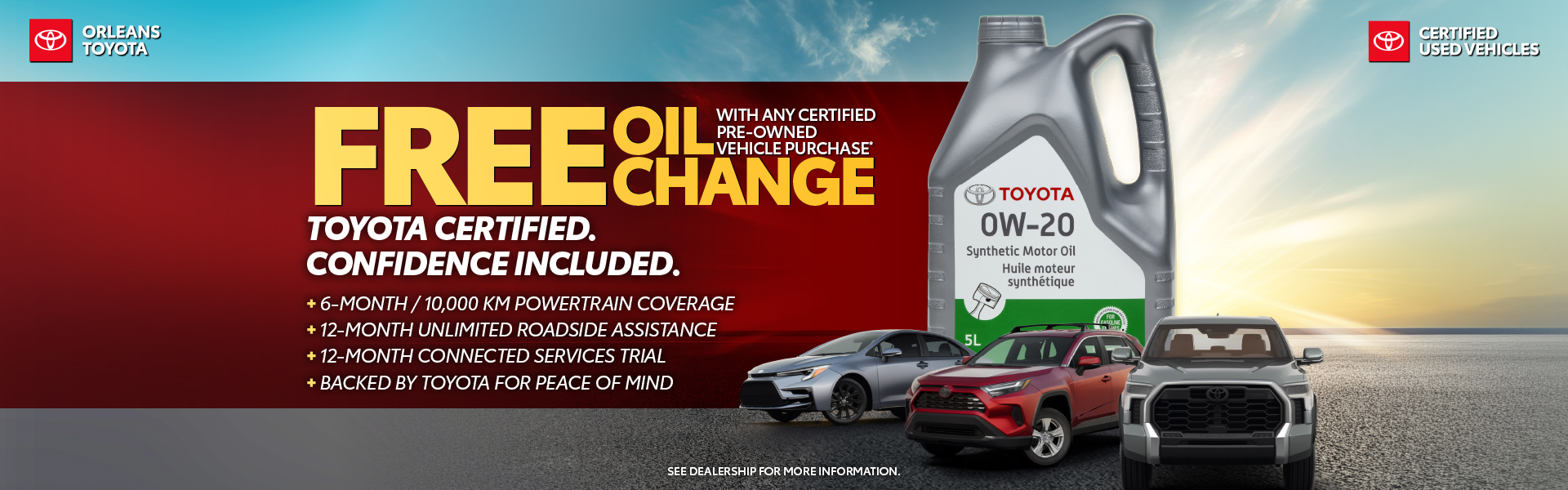 Toyota Certified Used Vehicles and complimentary oil change offer at Orleans Toyota in Ottawa East