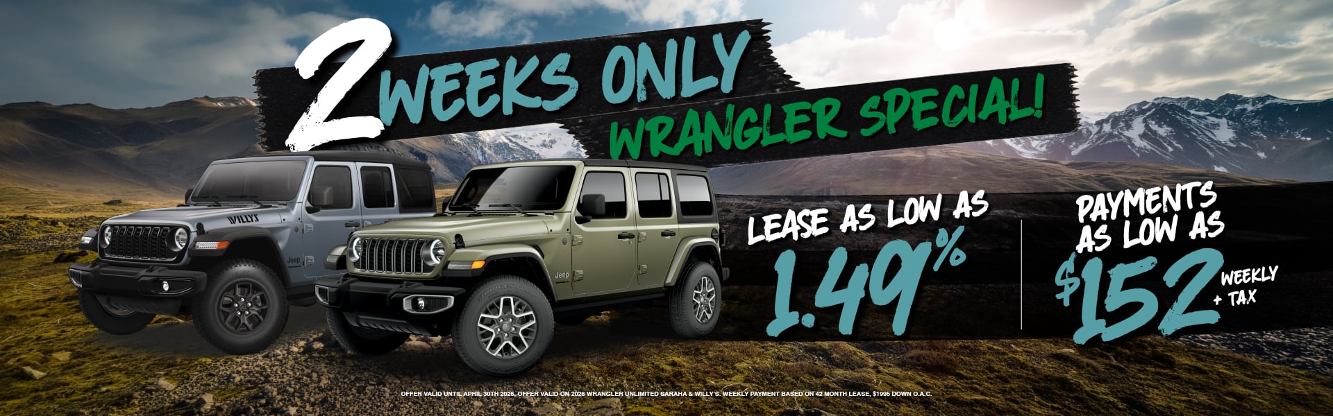 Wrangler Special: Lease as low as 1.49% / Payments as low as $152 weekly